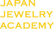 JAPAN JEWELRY ACADEMY